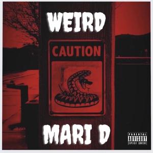 Weird (Explicit)