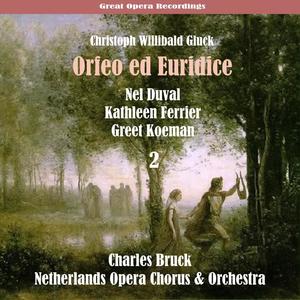 Gluck: Orfeo ed Euridice (1951), Vol. 2