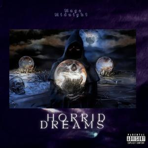 Horrid Dreams (Explicit)