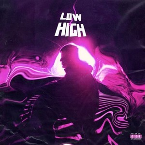 Low & High (Explicit)