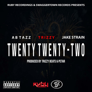 Twenty Twenty-Two (Explicit)