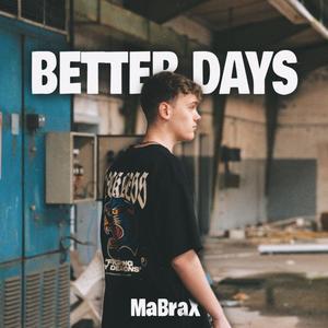 Better Days