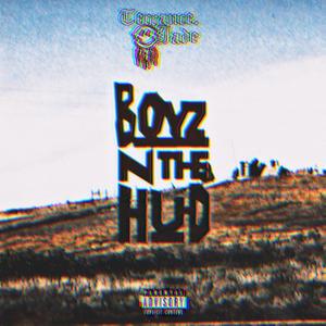 Boyz N The HUD (Explicit)