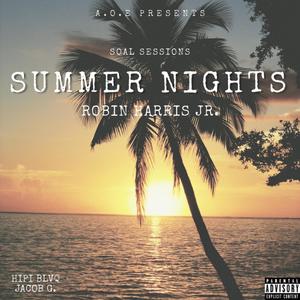 SOAL SESSIONS: Summer Nights (feat. Hipi BLVQ & Jacob G. ) (feat. Hipi BLVQ & Jacob G.) [Live] [Explicit]