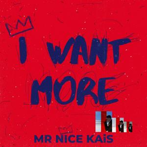 I WANT MORE(feat. John Concepcion) (Explicit)