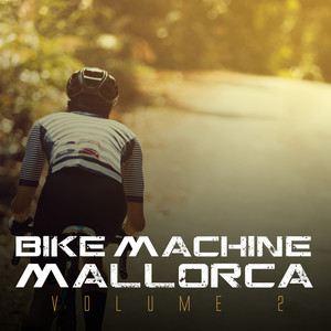 Bike Machine Mallorca, Vol. 2
