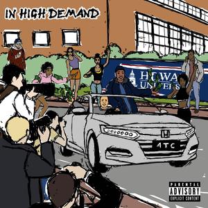 In High Demand (Homecoming Edition) [Explicit]