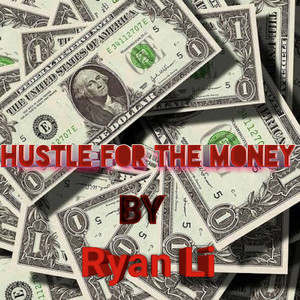 Hustle for the Money