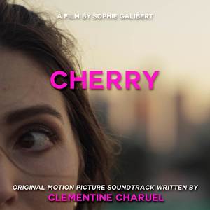 Cherry (Original Motion Picture Soundtrack)