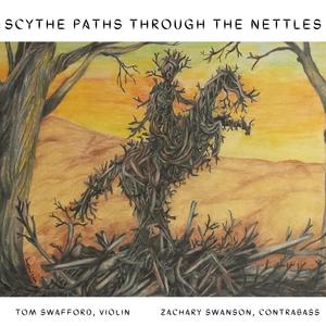 Scythe Paths Through The Nettles