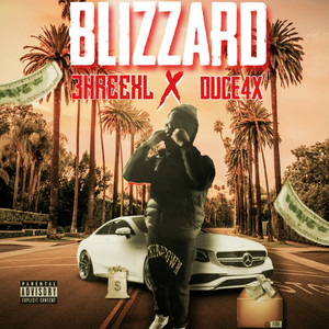 Blizzard (Explicit)