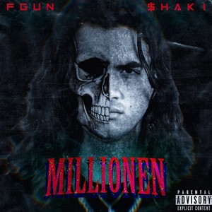 Millionen (Explicit)