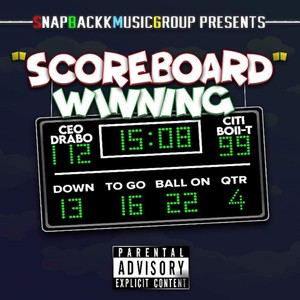 ScoreBoard Winning (feat. Citi Boii T) [Explicit]