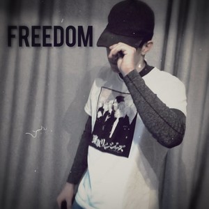 Freedom (Explicit)