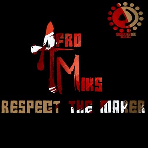 Respect the Maker