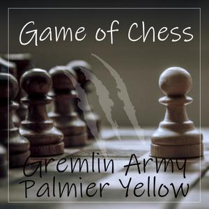 Game Of Chess (feat. Palmier Yellow)