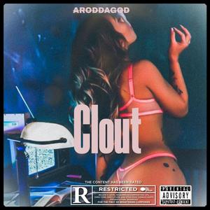 Clout (Explicit)