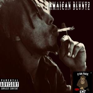 jamaican bluntz (Explicit)