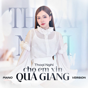 Cho Em Xin Quá Giang (Piano Version)