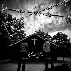 Need You (feat. NattyB_)