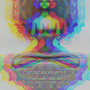 CONSCIOUSNESS