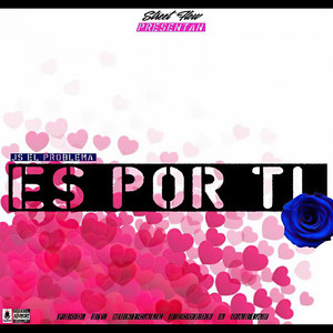 Es Por Ti (Explicit)