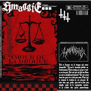 L'AMOUR OU LA DROGUE ? (Explicit)