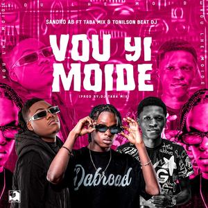 Vou Yi Moide (feat. Dj Taba Mix & Tonilson Beat)