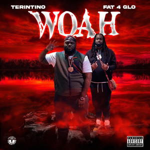 WOAH(feat. Terintino) (Explicit)