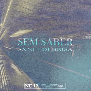 Sem Saber (Explicit)