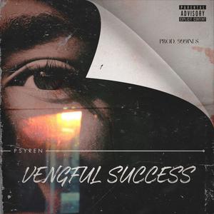 Vengful Success (Explicit)