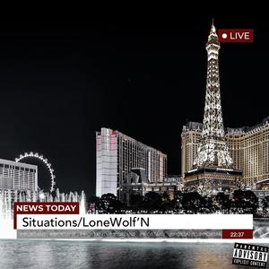 Situations/LoneWolf'N (Explicit)