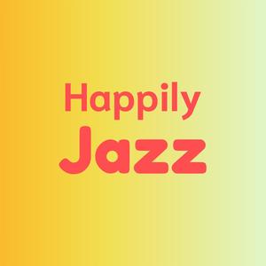 Happily Jazz