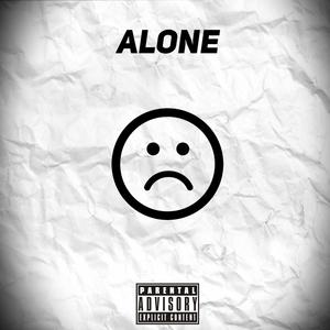 Alone (Explicit)