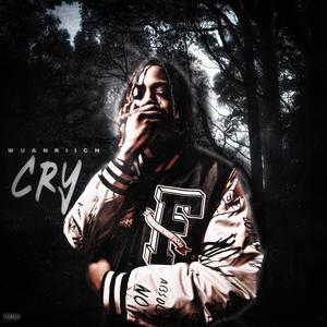 Cry (Explicit)