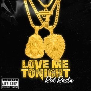 Love Me Tonight! (Explicit)