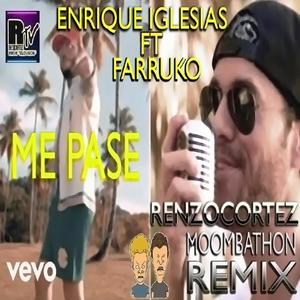 Me Pase Moombathon Edit (Remix)