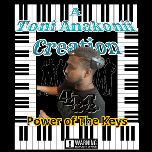 A Toni Anakonii Creation (Explicit)