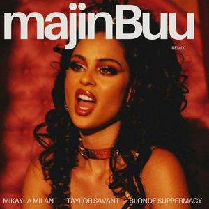 Majin Buu (feat. BLONDE SUPPERMACY) (Remix|Explicit)