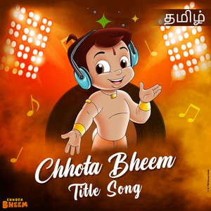 Chhota Bheem Title Song (Tamil)