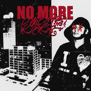 NO MORE (Explicit)