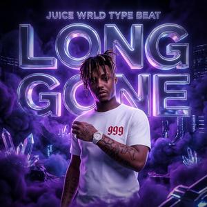 LONG GONE