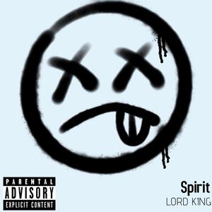Spirit (Explicit)