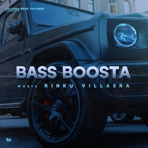 Bass Boosta (Explicit)