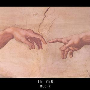 TE VEO (feat. MLCHR)