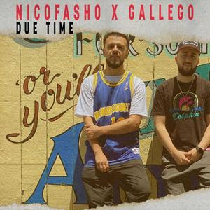 Due Time(feat. L00pdigga) (Explicit)