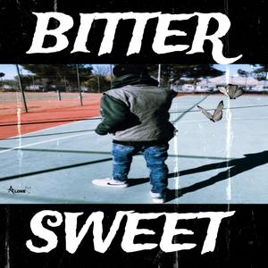 BITTERSWEET (Explicit)