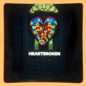 HEARTBROKEN (feat. MECI, Skip Skeeterson & BooDuh) (Explicit)