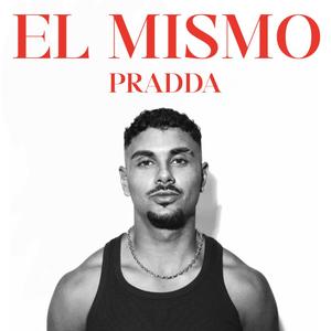 El Mismo (Explicit)