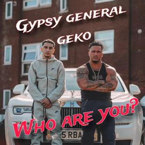 Who Are You? (feat. Geko) [Explicit]